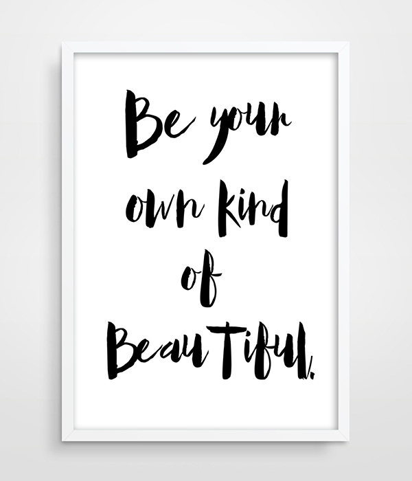 Giclee Print, Home Quote,Be Your Own Kind Of Beautiful, Typography Poster, Motivation, Inspiration, Home Decor, Giclee Screenprint-1