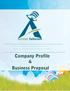 Company Profile. Business Proposal