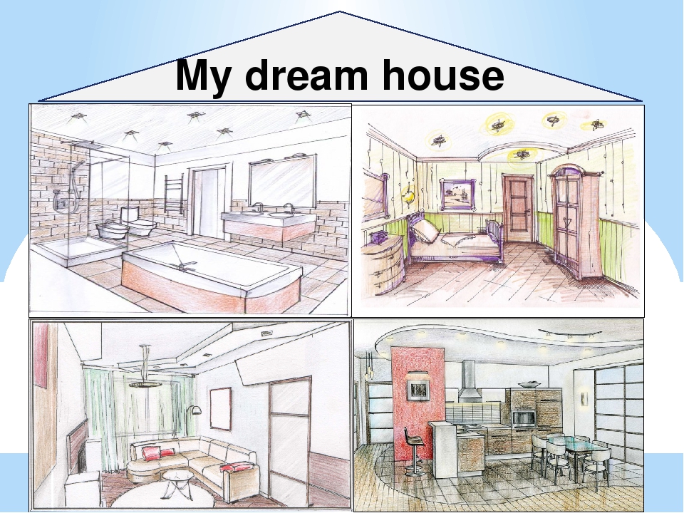 I like my house it is. Квартира рисунок. Рисунок по теме моя квартира. Рисунок моя квартира по английскому. My Dream House проект по английскому.