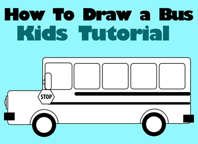 How to Draw School Busses Simple Step by Step Drawing Lesson for Children