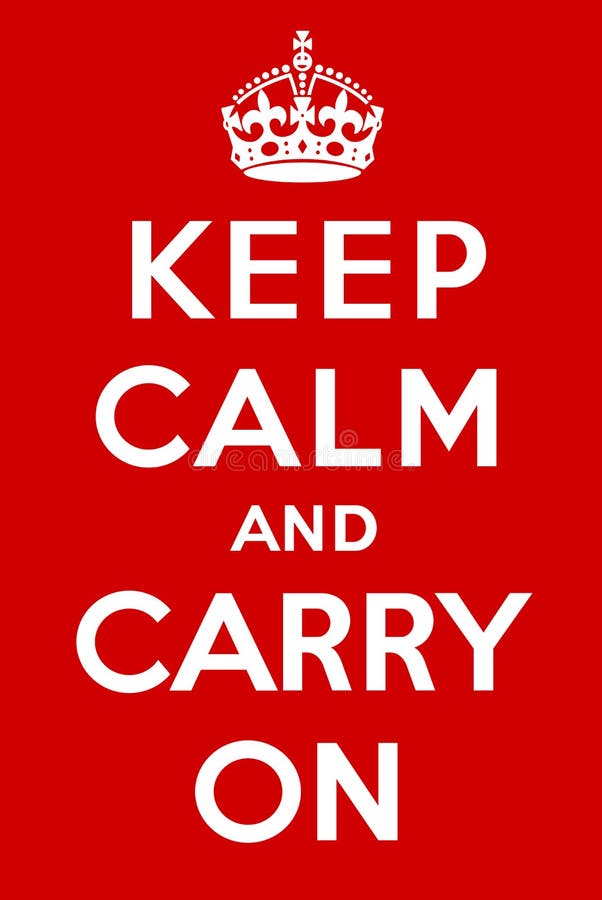 Keep calm and carry on royalty free illustration