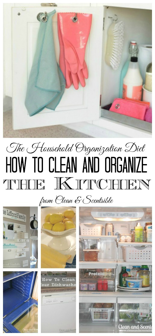 Everything you need to clean and organize the kitchen!